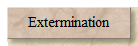 Extermination
